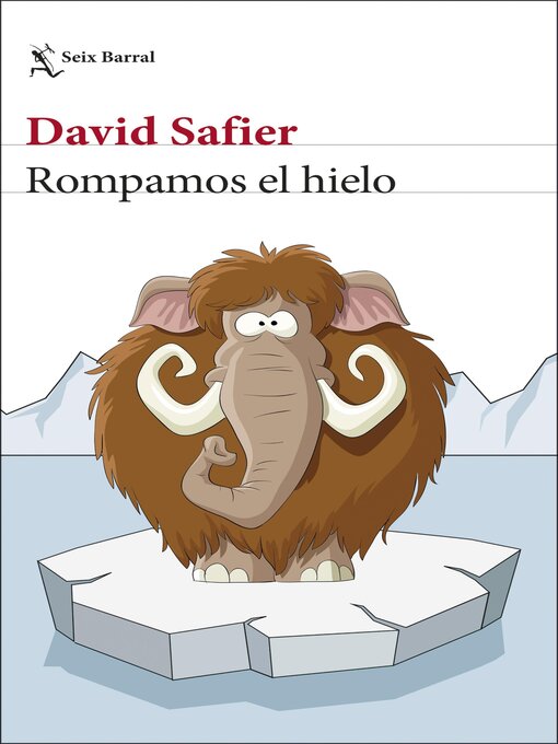 Title details for Rompamos el hielo by David Safier - Available